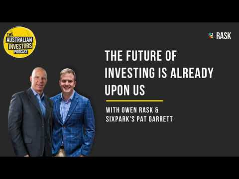 The future of investing is already upon us, ft. SixPark's Pat Garrett