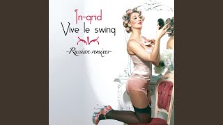 Vive le swing (Incognet Remix)