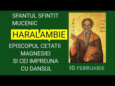 HOLY MARTYR CHARALAMBIOS, BISHOP OF THE CITY OF MAGNESIA, AND THOSE WHO DANCE WITH HIM - 10 Feb.