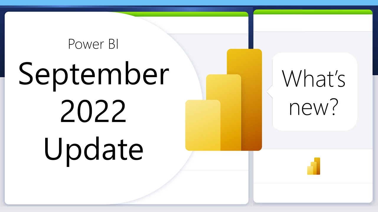 Power BI Update - September 2022