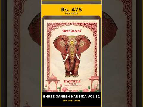Shree Ganesh hansika Vol 31 – product video thumbnail