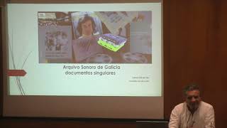 A singularidade dos fondos do Arquivo Sonoro de Galicia