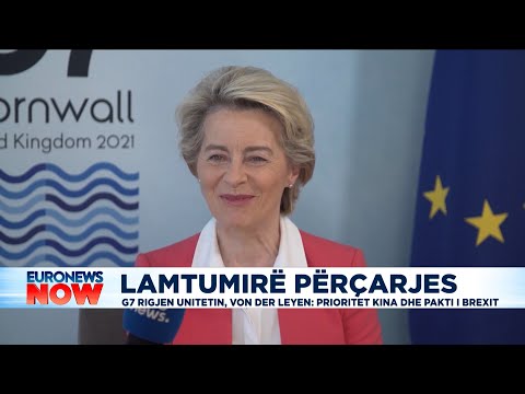 Lamtumirë përçarjes, G7 rigjen unitetin, Von der Leyen: Prioritet Kina dhe pakti BREXIT