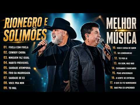 Rionegro e Solimões 2026 - Melhores Músicas Sertanejas - As Mais Tocadas do Rionegro e Solimões 2026