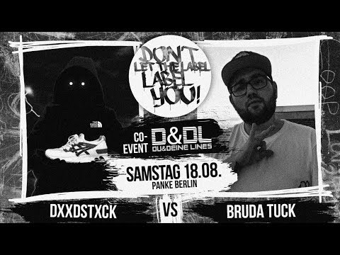 DXXDSTXCK vs Bruda Tuck