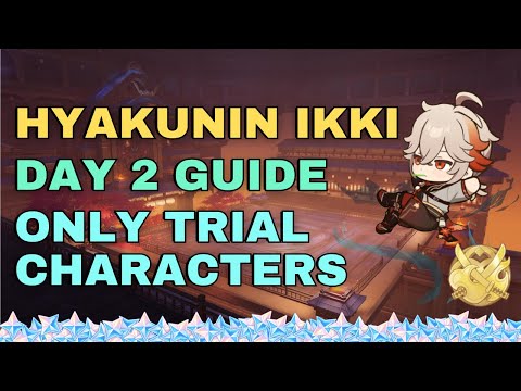 Hyakunin Ikki Day 2 (F2P Guide) Crisis! One Person Versus the World! | #Genshinimpact V2.5