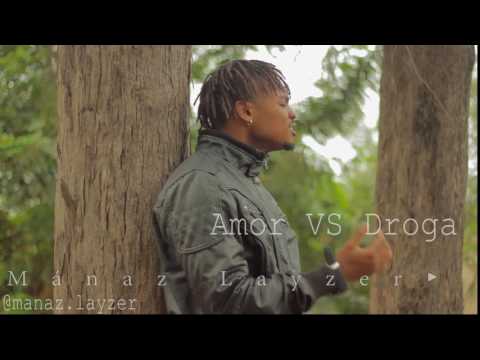 Mánaz Layzer  Amor vs Droga