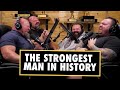 STRONGEST MAN IN HISTORY CAST FT. EDDIE HALL, ROBERT OBERST AND NICK BEST | EP.31