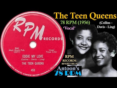 The Teen Queens | Eddie My Love | RPM 78 rpm | 1956 USA
