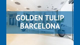 GOLDEN TULIP BARCELONA 4* Барселона обзор – отель ГОЛДЕН ТУЛИП БАРСЕЛОНА 4* Барс