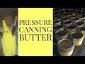Canning Butter Again Pressure Canning Butter With All Sorts