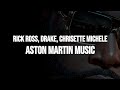 Rick Ross - Aston Martin Music (feat. Drake & Chrisette Michele) (Clean)