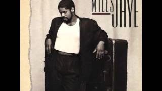 Miles Jaye - I&#39;ve Been A Fool For You