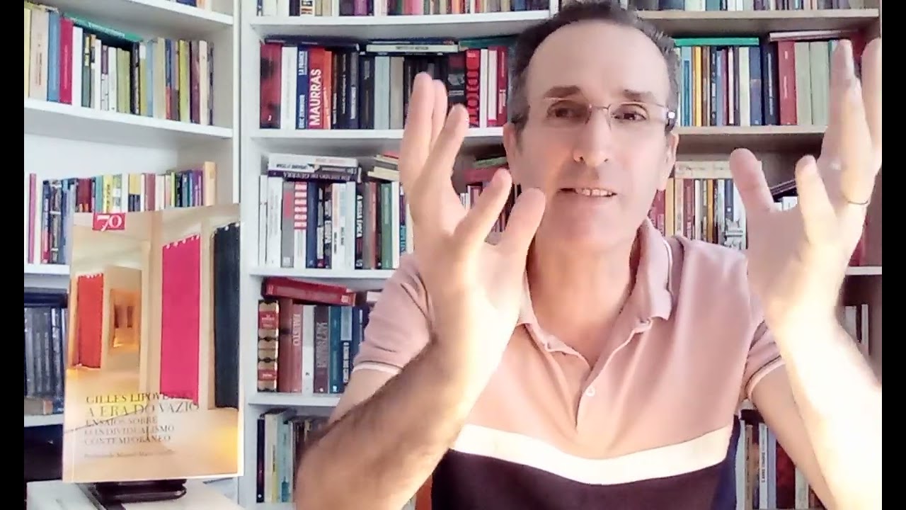 A ERA DO VAZIO Ensaios sobre o Individualismo Contemporâneo - Gilles Lipovetsky (análise do livro)