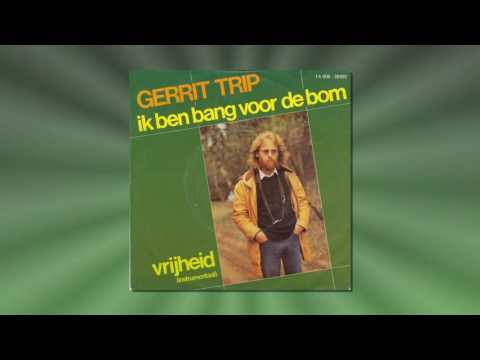 Gerrit Trip - Ik Ben Bang Voor De Bom (Vinyl 1982)