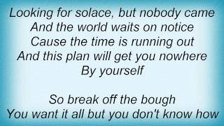 Cary Brothers - Break Off The Bough Lyrics