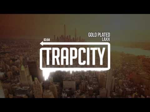 LAXX - Gold Plated