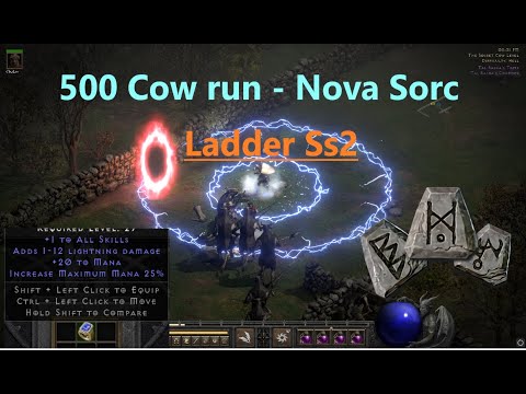 ~500 cow runs with Nova SORC! Early Ladder Ss2 - Diablo 2 Resurrected