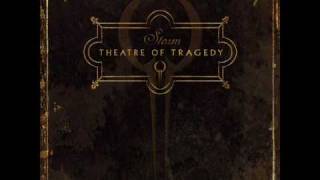 Theater of Tragedy - Begin and End