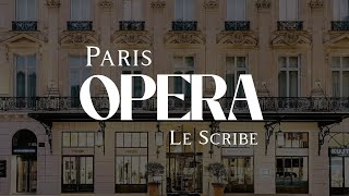 10 Things To Know Before You Go To The Paris Opera Le Scribe 
