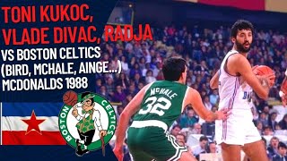 Toni Kukoc, Dino Radja, Vlade Divac VS BOSTON CELTICS | 1988 McDonalds