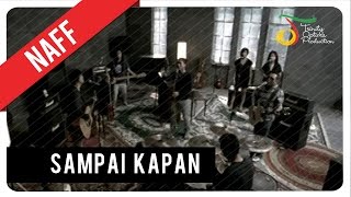 Sampai Kapan Music Video