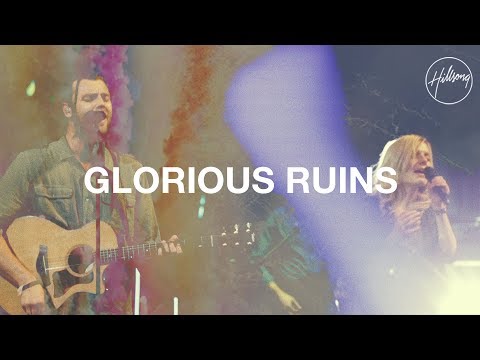 download lagu mp3 mp4 Glorious Ruins Hillsong, download lagu Glorious Ruins Hillsong gratis, unduh video klip Glorious Ruins Hillsong