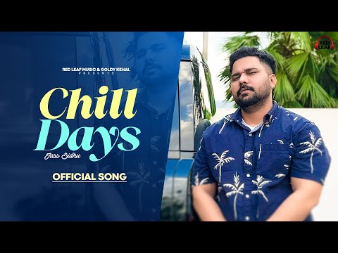 Chill Days — watch video