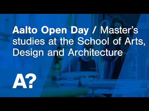 Student webinar | School of Art, Design and Architecture - Master's studies