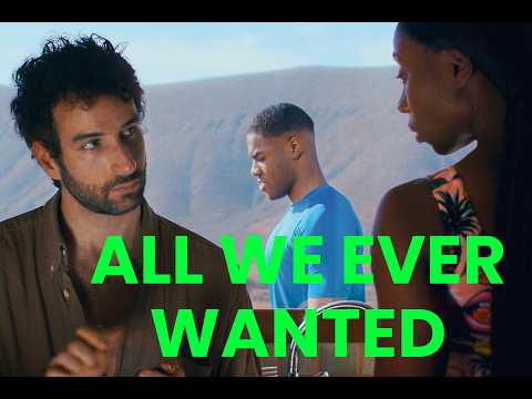 All We Ever Wanted