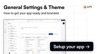 How to Configure General Settings & Theme in Softr