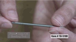 Snap Off Beading Tool