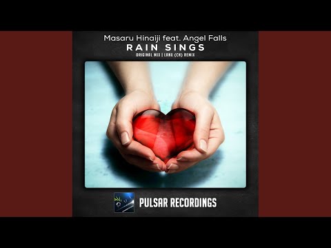 Rain Sings (Original Mix)