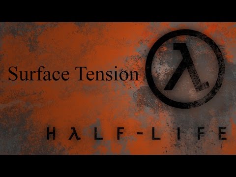 Half-Life Walkthrough Chapter 12 - Surface Tension