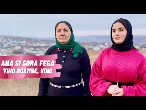 ANA SI SORA FEGA - VINO DOAMNE VINO