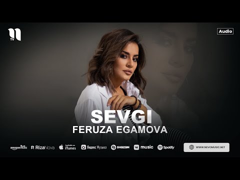 Feruza Egamova - Sevgi (audio 2024)