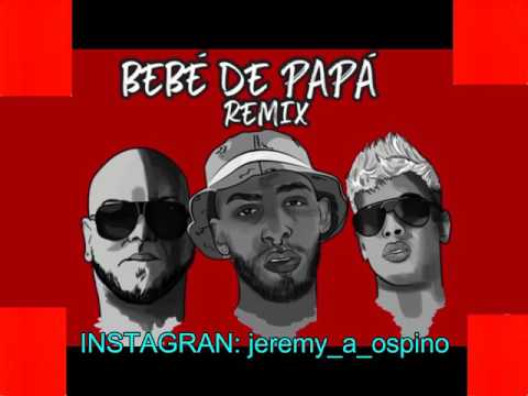 Amarion Ft. Noriel & Alexio La Bruja - Bebé De Papá (Official Remix)