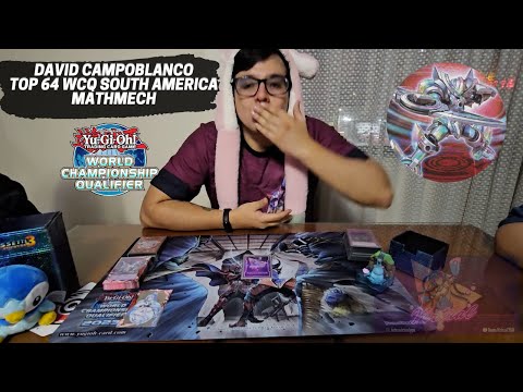 David Campoblanco Top 64 WCQ South America [Mathmech] - Yu-Gi-Oh!