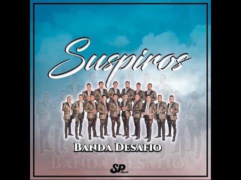 Banda Desafio - Suspiros