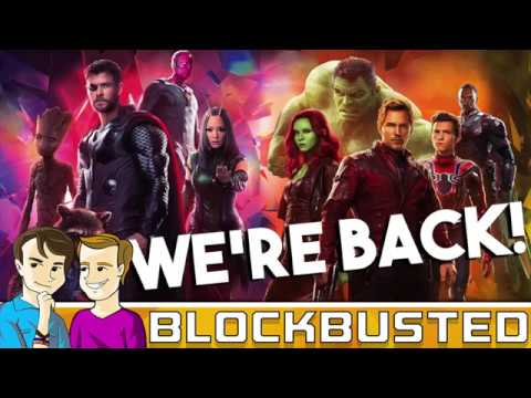 BLOCKBUSTED IS BACK! Infinity War Spoiler Talk? - #107