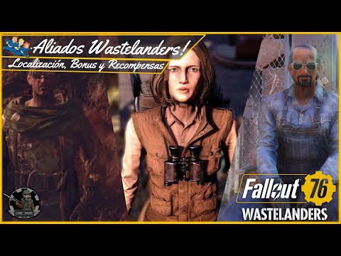 👷👨🏿‍🎤 WASTELANDERS ALLY LOCATIONS | Grandpa, Ruffian & Wanderer | Mini Quest | Fallout 76