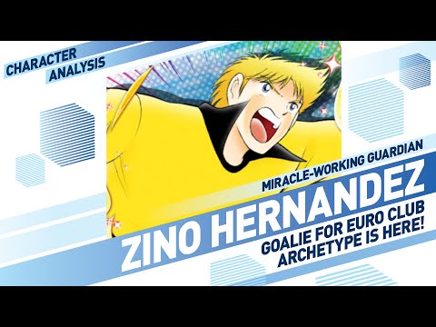Character Analysis Zino - Captain Tsubasa Dream Team [Pick-up Transfer]