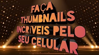 Obtenha timas thumbnails nos seus vdeos e com formatos de texto 3D!!