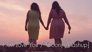 PS I Love You - Goonj  Sharanya Natrajan ft Shivan