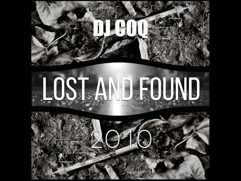 DJ Coq - Lost and found (2010)