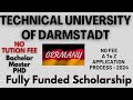 Technical University of Darmstadt | TU Darmstadt Germany | Apply Online | Scholarship | No Fee
