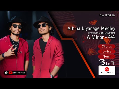 Athma Liyanage Medley  - Chords Lyrics & Song | 3in1|
