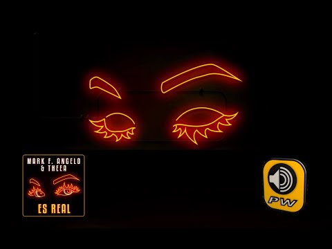 Mark F Angelo & Theea - Es Real (Official Lyric Video)