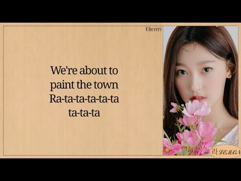 LOONA - PTT (Paint The Town) Easy Lyrics