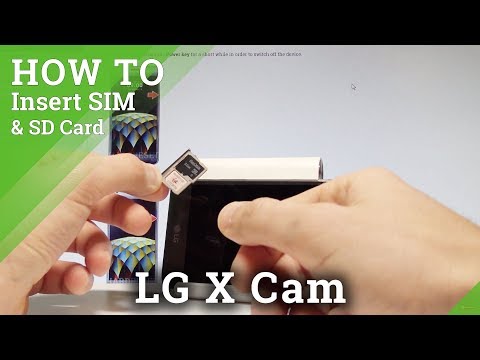 How to Insert SIM and SD Card in LG X Cam - Set Up Nano SIM and Micro SD |HardReset.Info